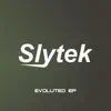 Slytek - Evoluted EP
